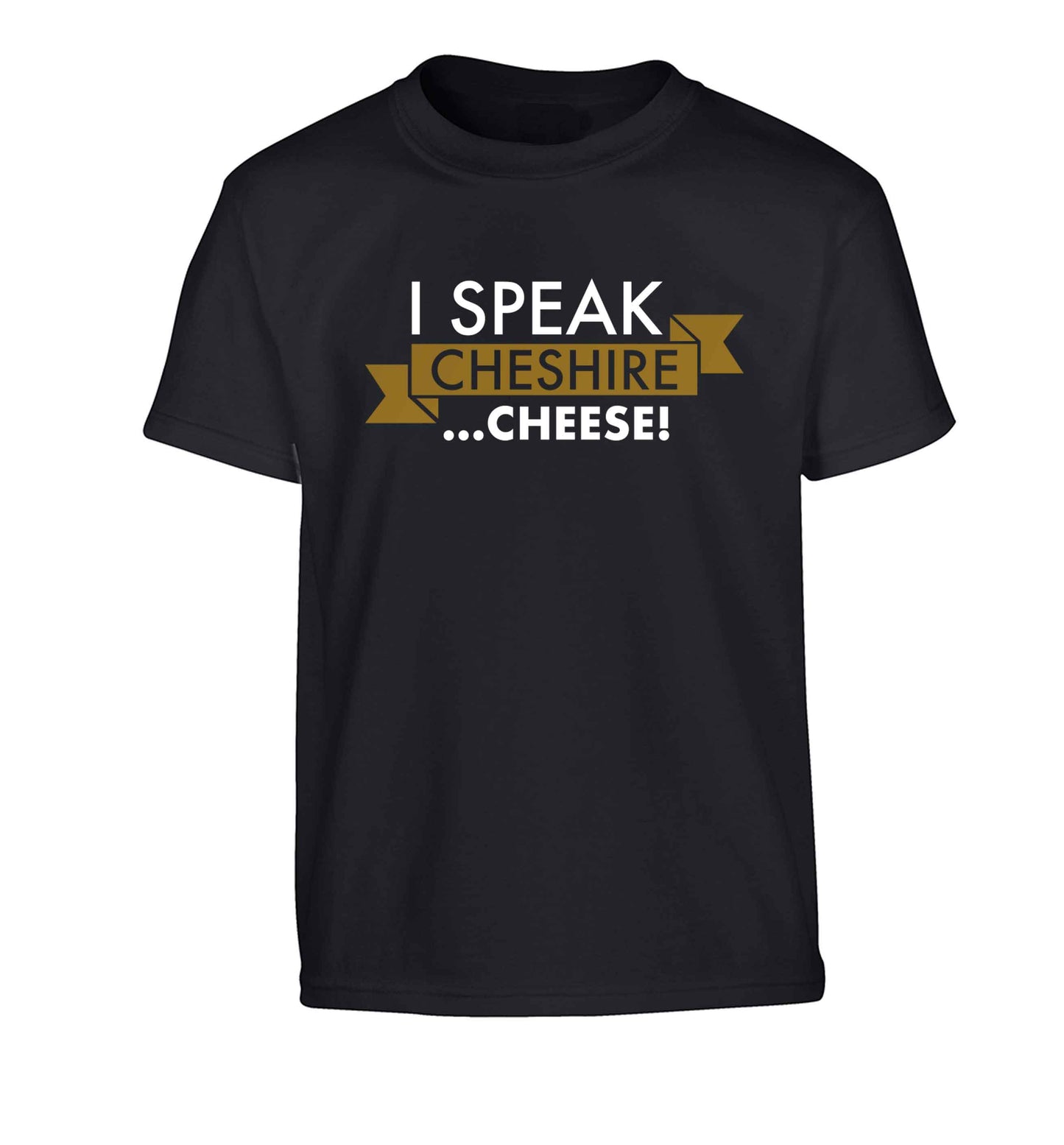 I speak Cheshire cheese Children's black Tshirt 12-13 Years