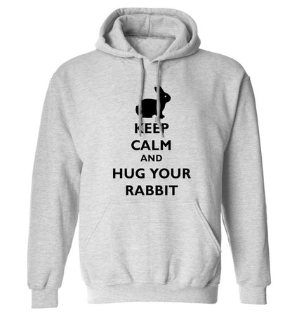 Keep calm and hug your rabbit adults unisex grey hoodie 2XL