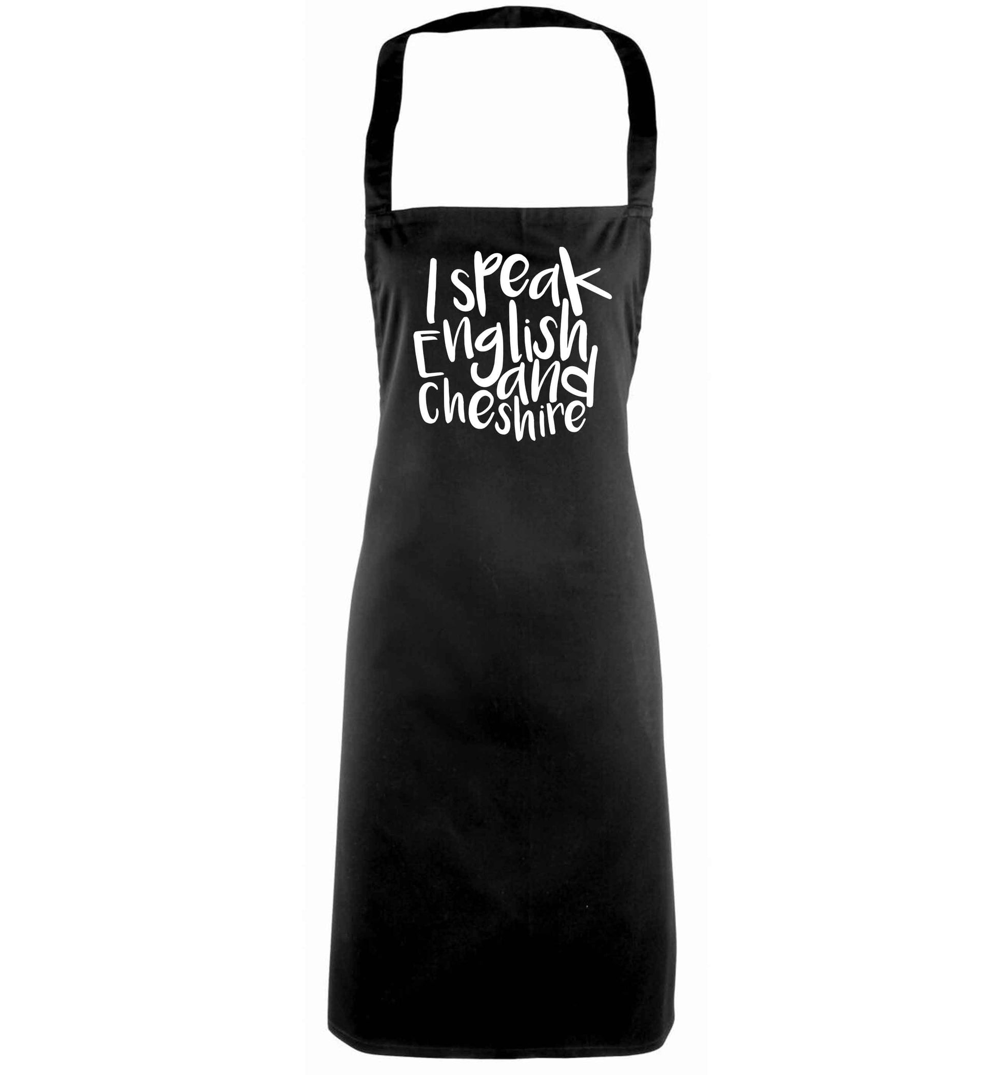 I speak English and Cheshire black apron