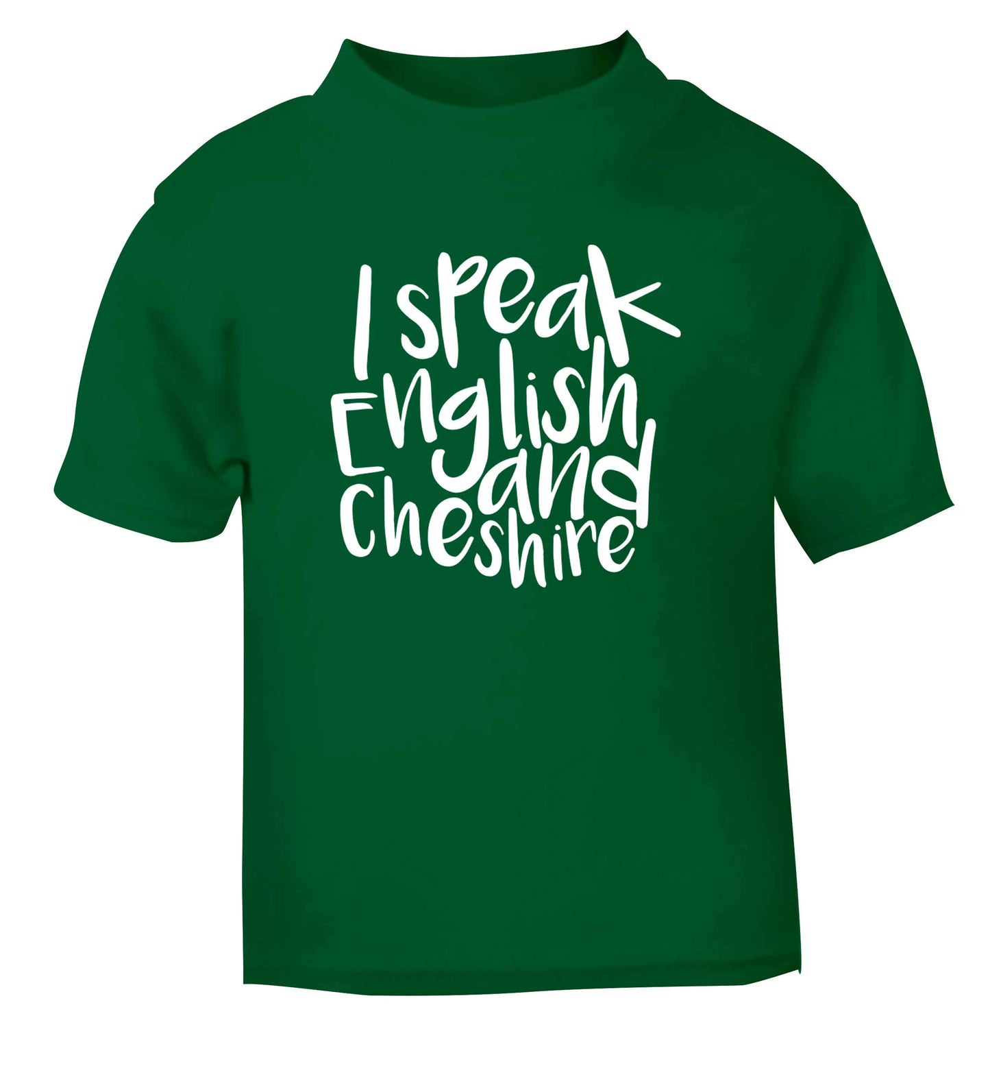 I speak English and Cheshire green Baby Toddler Tshirt 2 Years