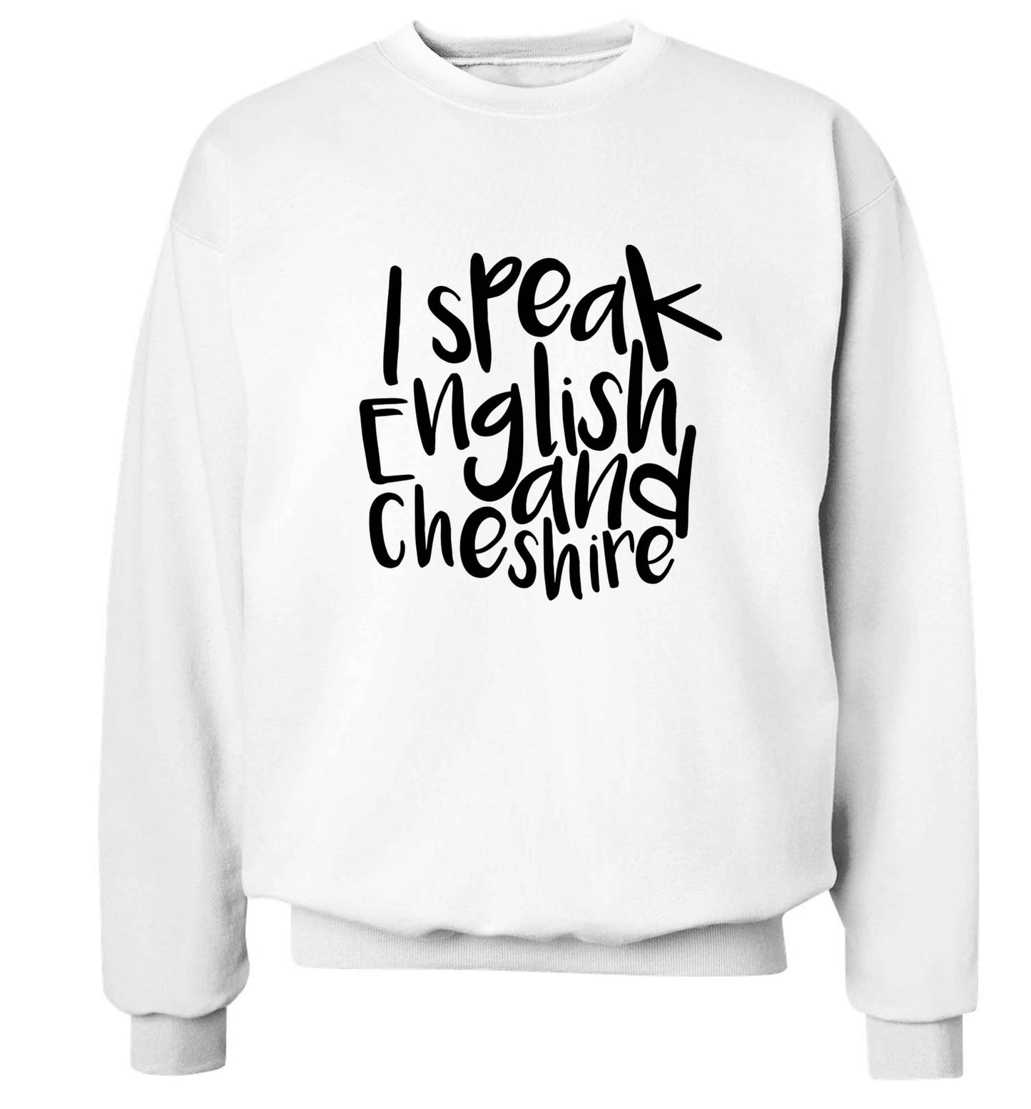 I speak English and Cheshire Adult's unisex white Sweater 2XL