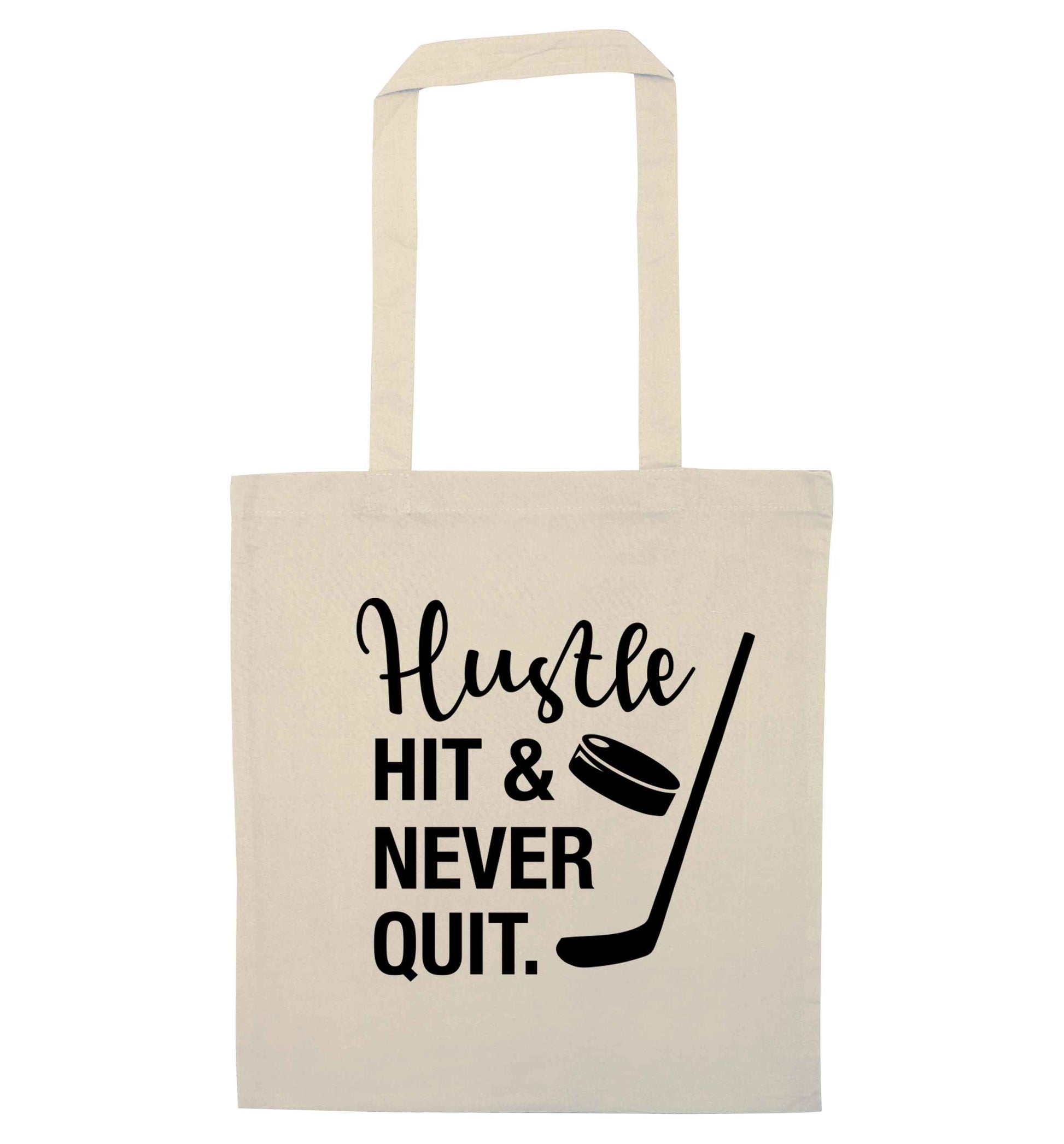 Hustle hit and never quit natural tote bag