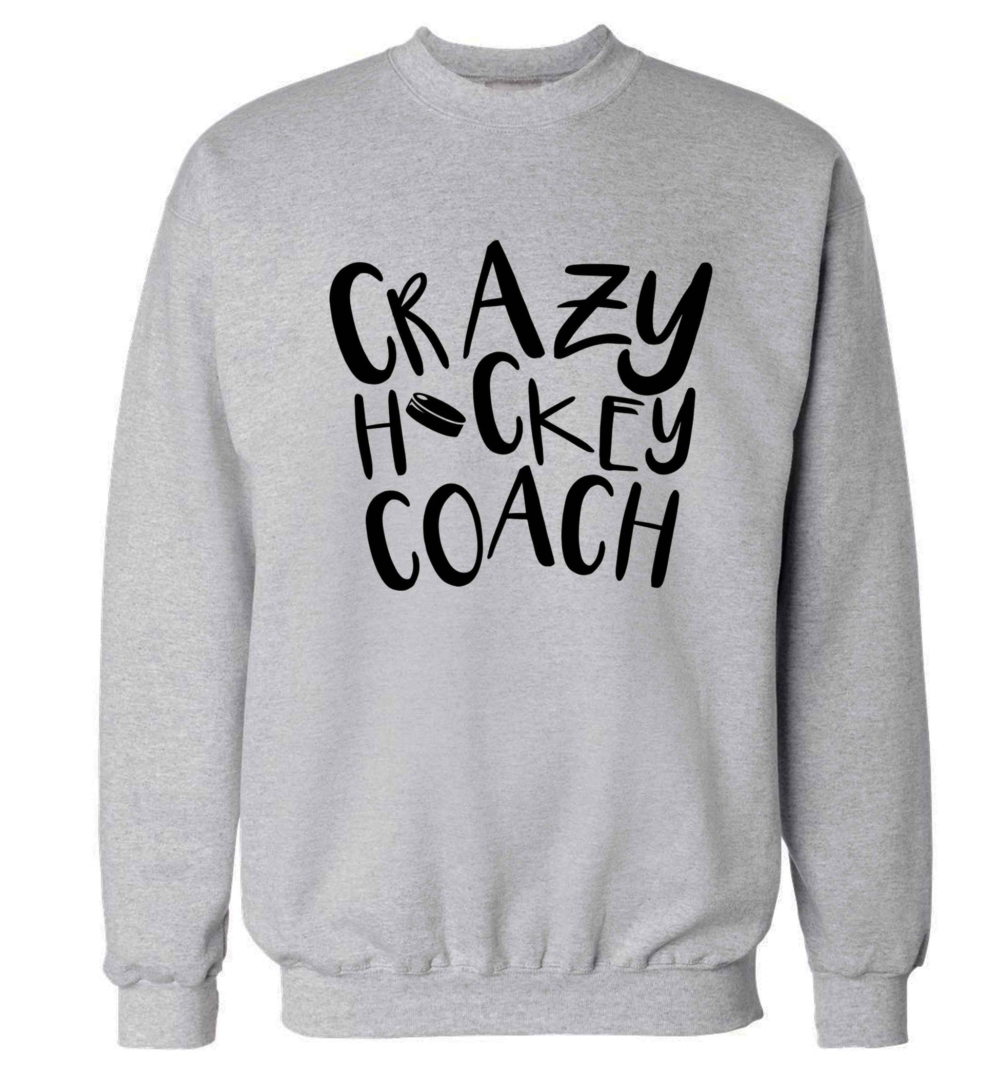 Crazy hockey coach Adult's unisex grey Sweater 2XL