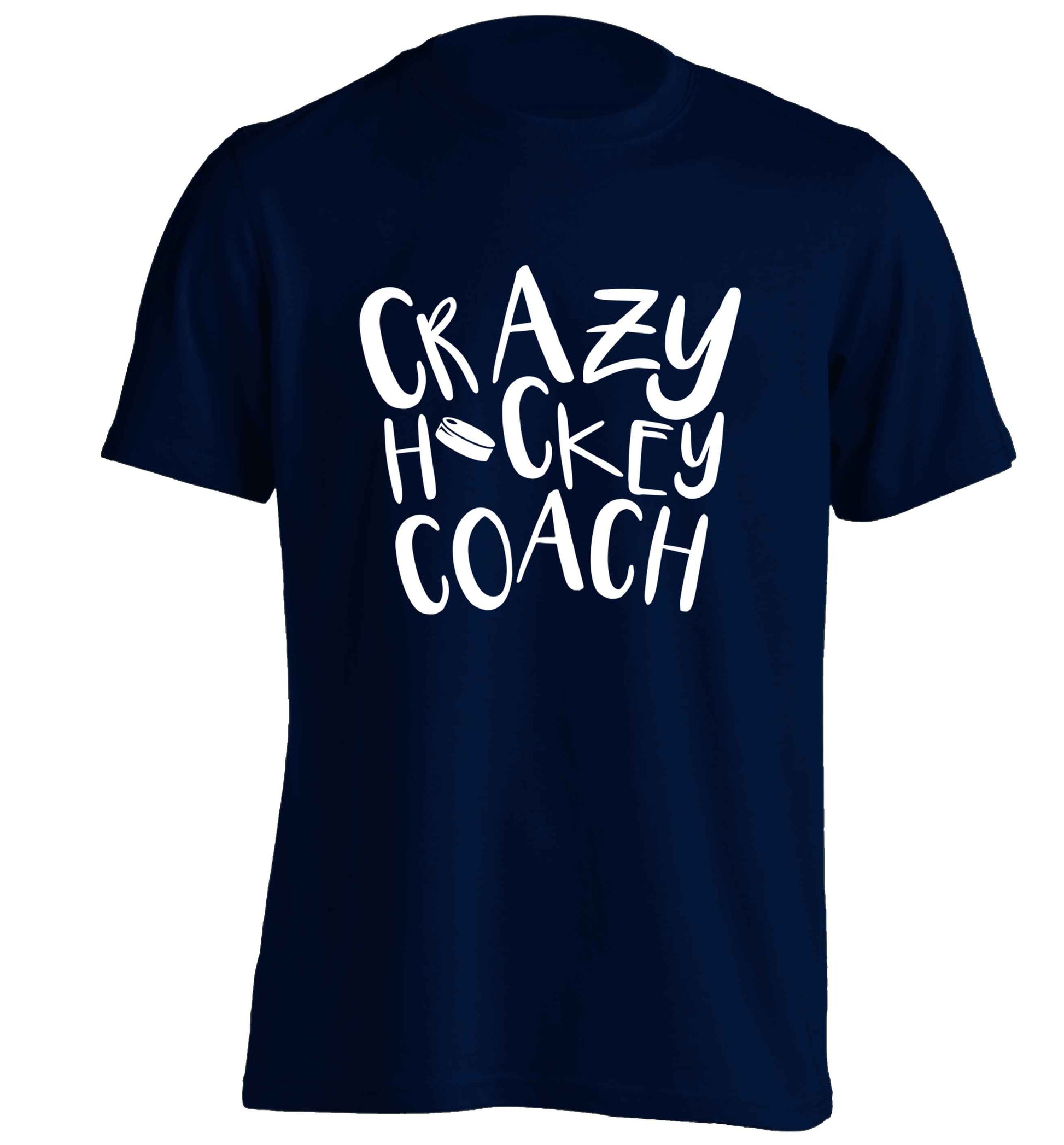 Crazy hockey coach adults unisex navy Tshirt 2XL