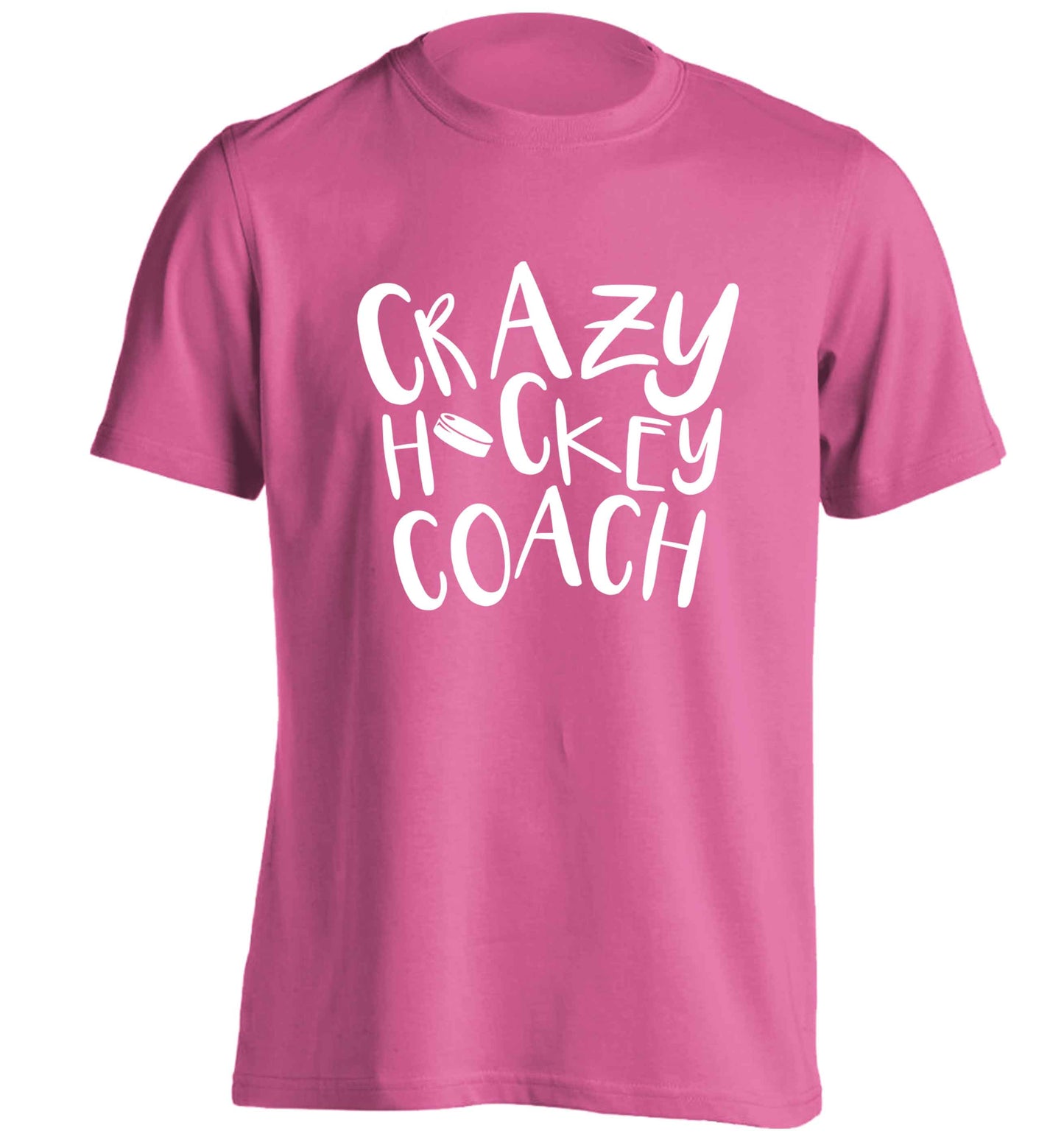 Crazy hockey coach adults unisex pink Tshirt 2XL