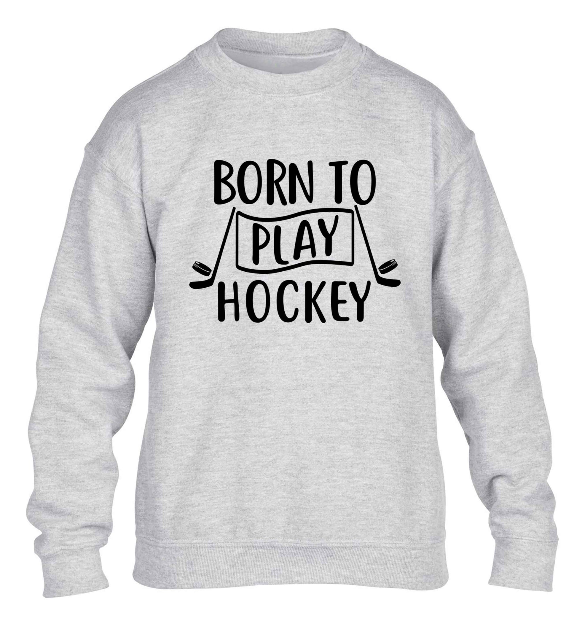 Born to play hockey children's grey sweater 12-13 Years