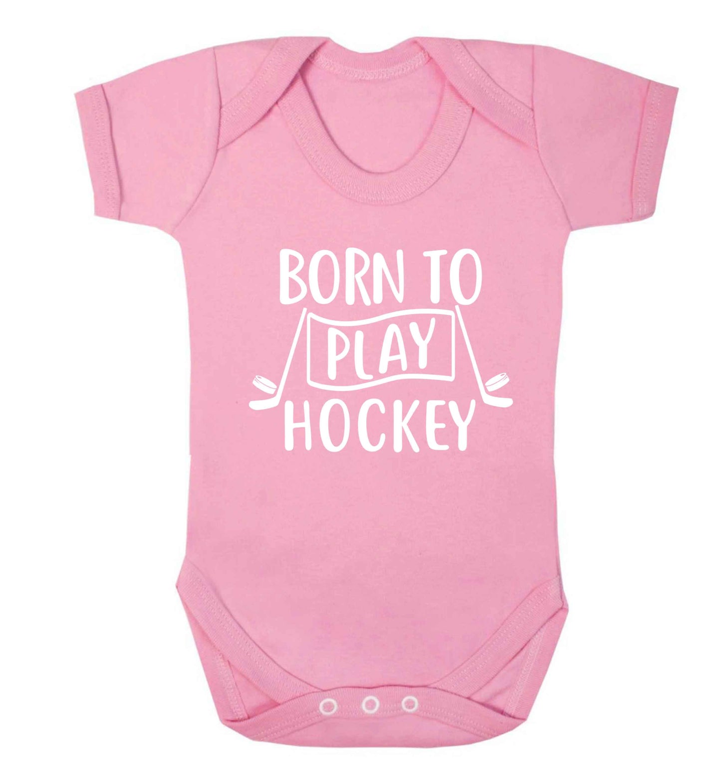 Born to play hockey Baby Vest pale pink 18-24 months
