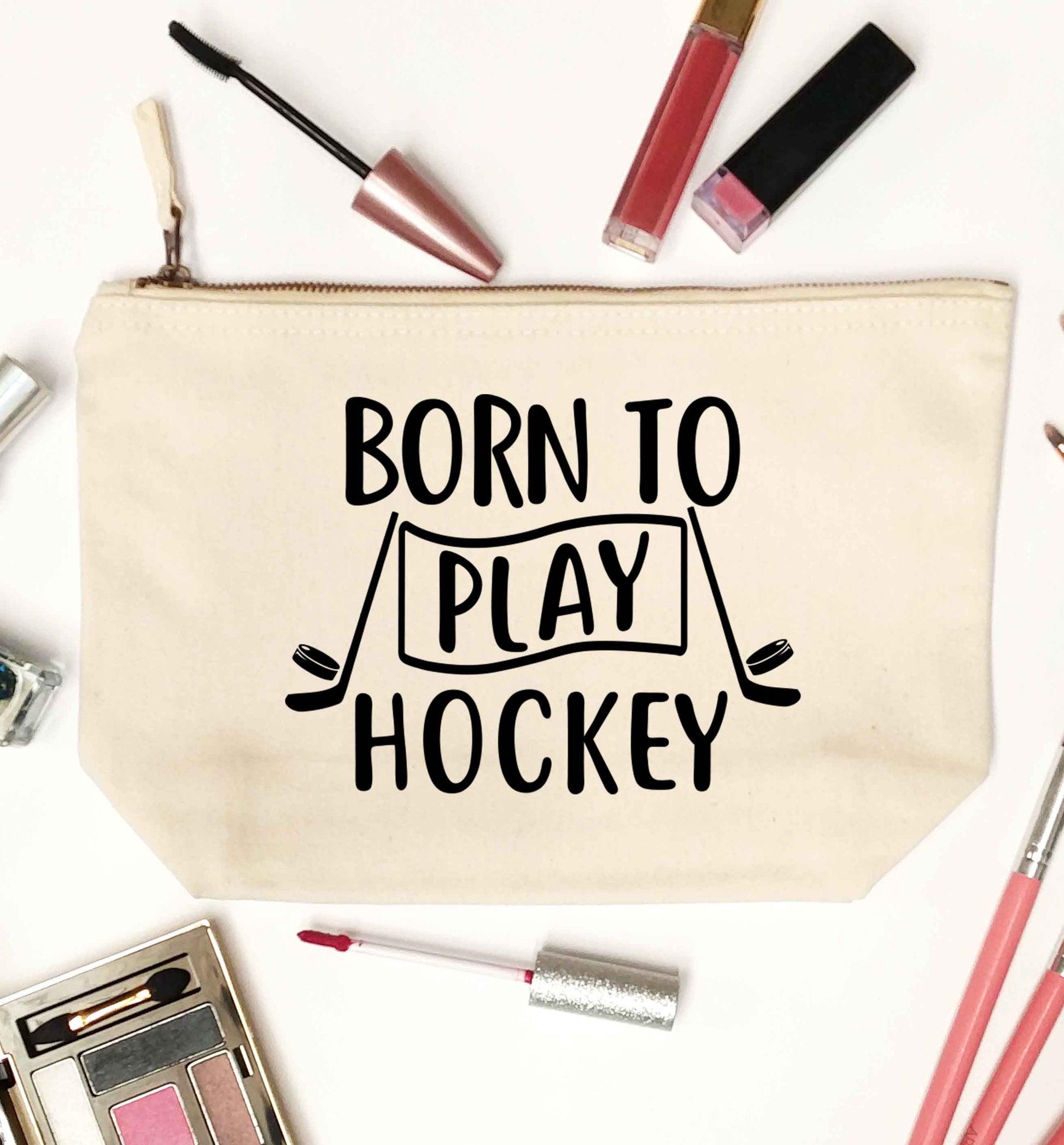 Born to play hockey natural makeup bag