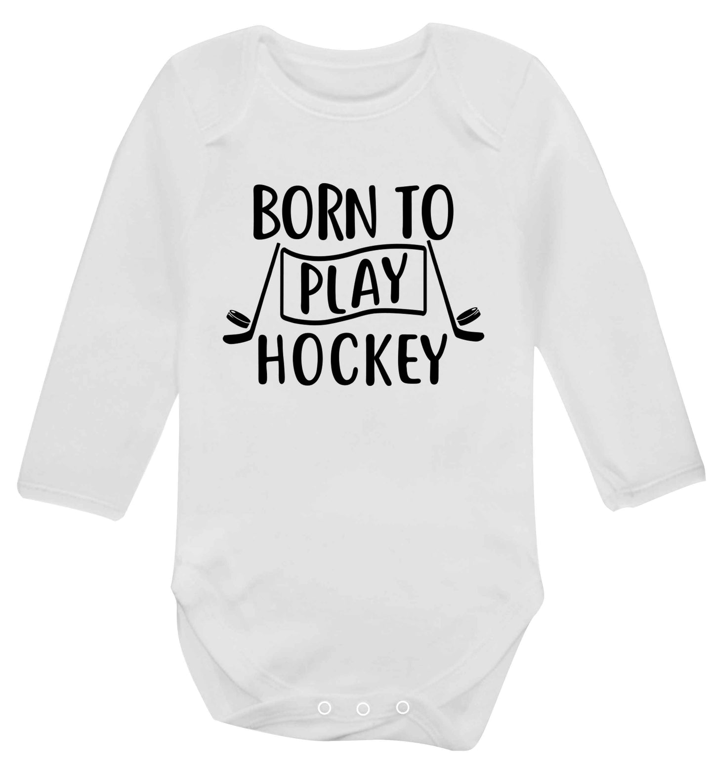 Born to play hockey Baby Vest long sleeved white 6-12 months