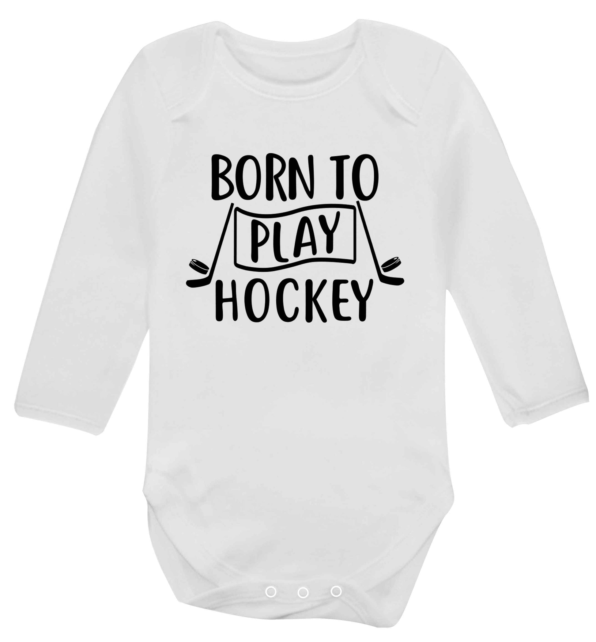 Born to play hockey Baby Vest long sleeved white 6-12 months