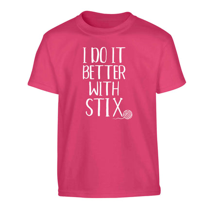 I do it better with stix (knitting) Children's pink Tshirt 12-13 Years