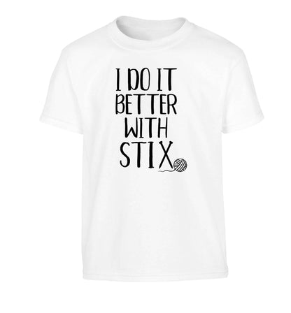 I do it better with stix (knitting) Children's white Tshirt 12-13 Years