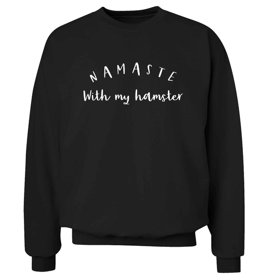 Namaste with my hamster Adult's unisex black Sweater 2XL