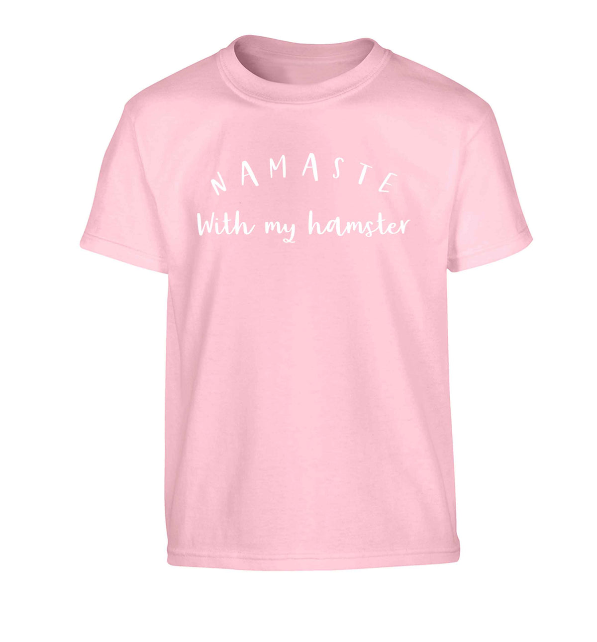 Namaste with my hamster Children's light pink Tshirt 12-13 Years