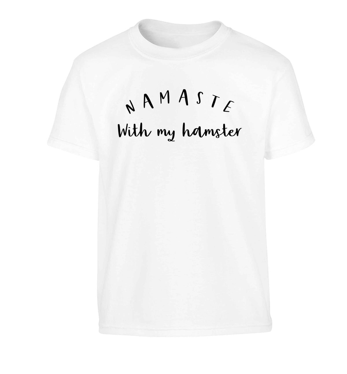 Namaste with my hamster Children's white Tshirt 12-13 Years