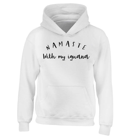Namaste with my iguana children's white hoodie 12-13 Years