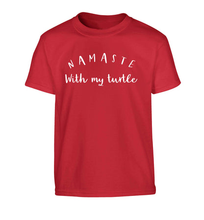 Namaste with my turtle Children's red Tshirt 12-13 Years