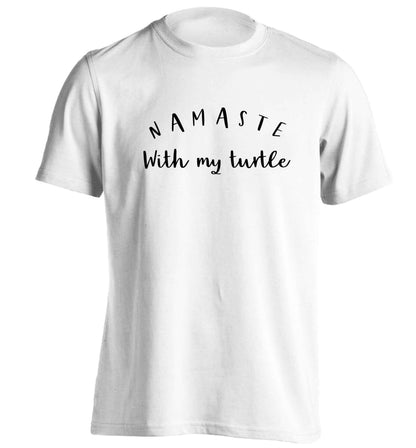 Namaste with my turtle adults unisex white Tshirt 2XL