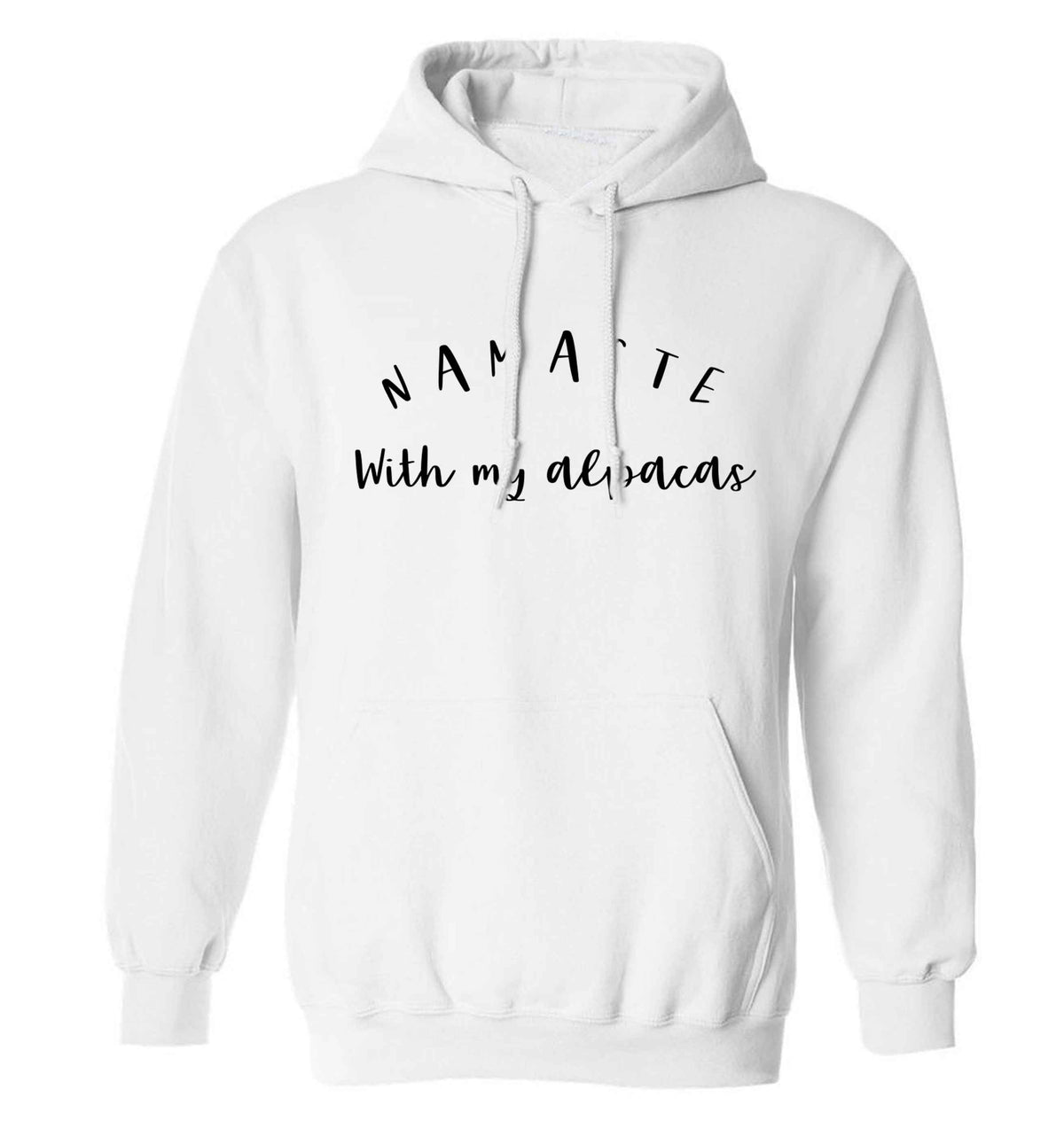 Namaste with my alpacas adults unisex white hoodie 2XL