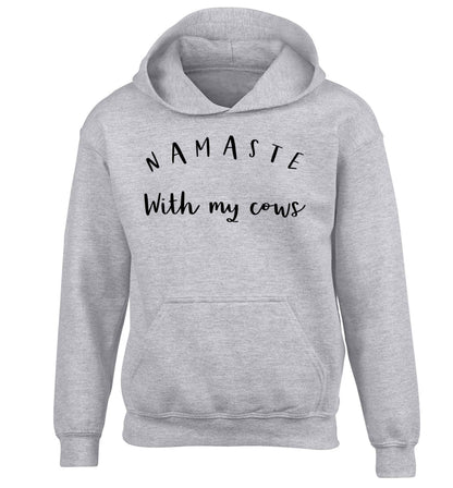 Namaste with my cows children's grey hoodie 12-13 Years