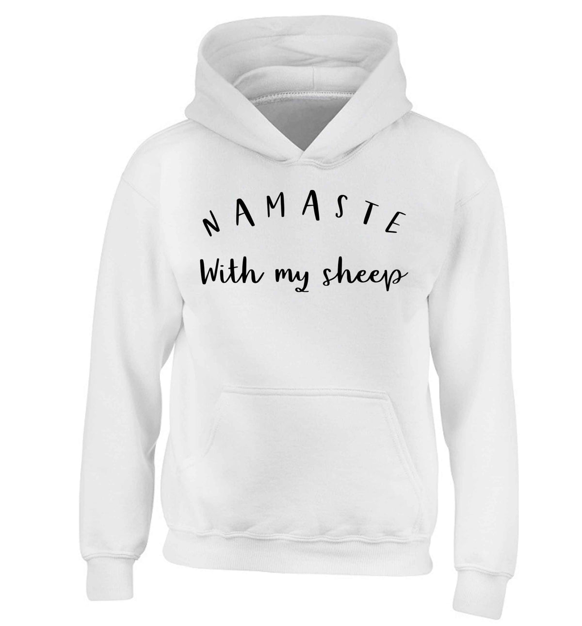 Namaste with my sheep children's white hoodie 12-13 Years