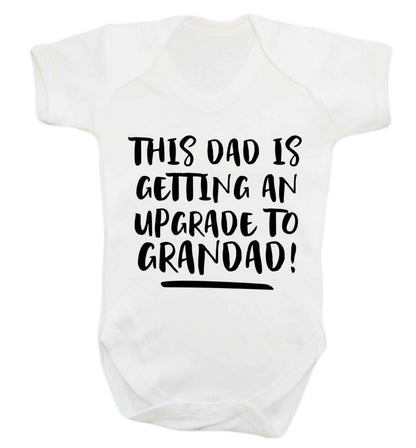 This dad is getting an upgrade to grandad! Baby Vest white 18-24 months