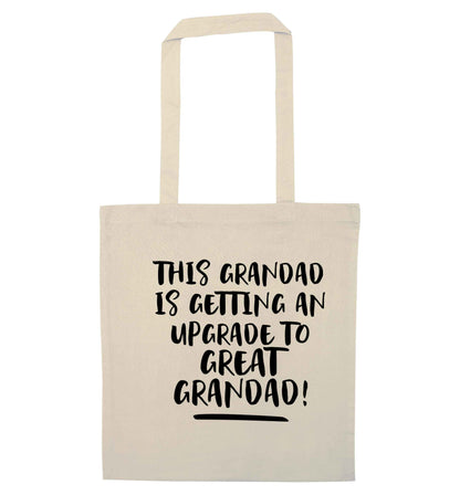 This grandad is getting an upgrade to great grandad! natural tote bag