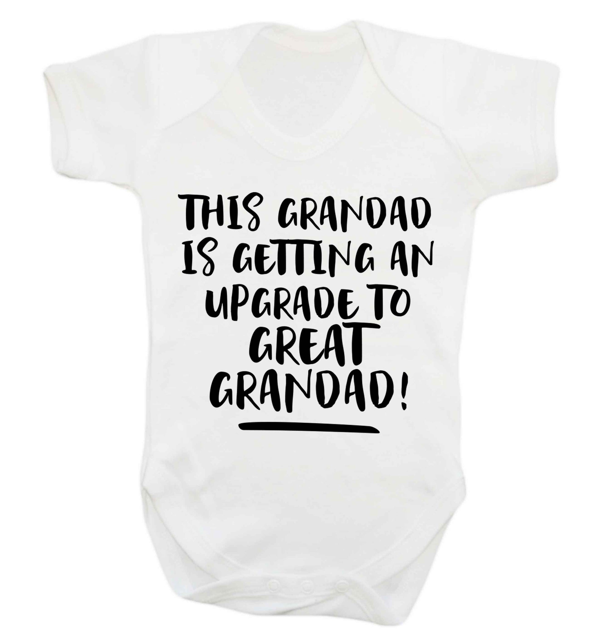 This grandad is getting an upgrade to great grandad! Baby Vest white 18-24 months