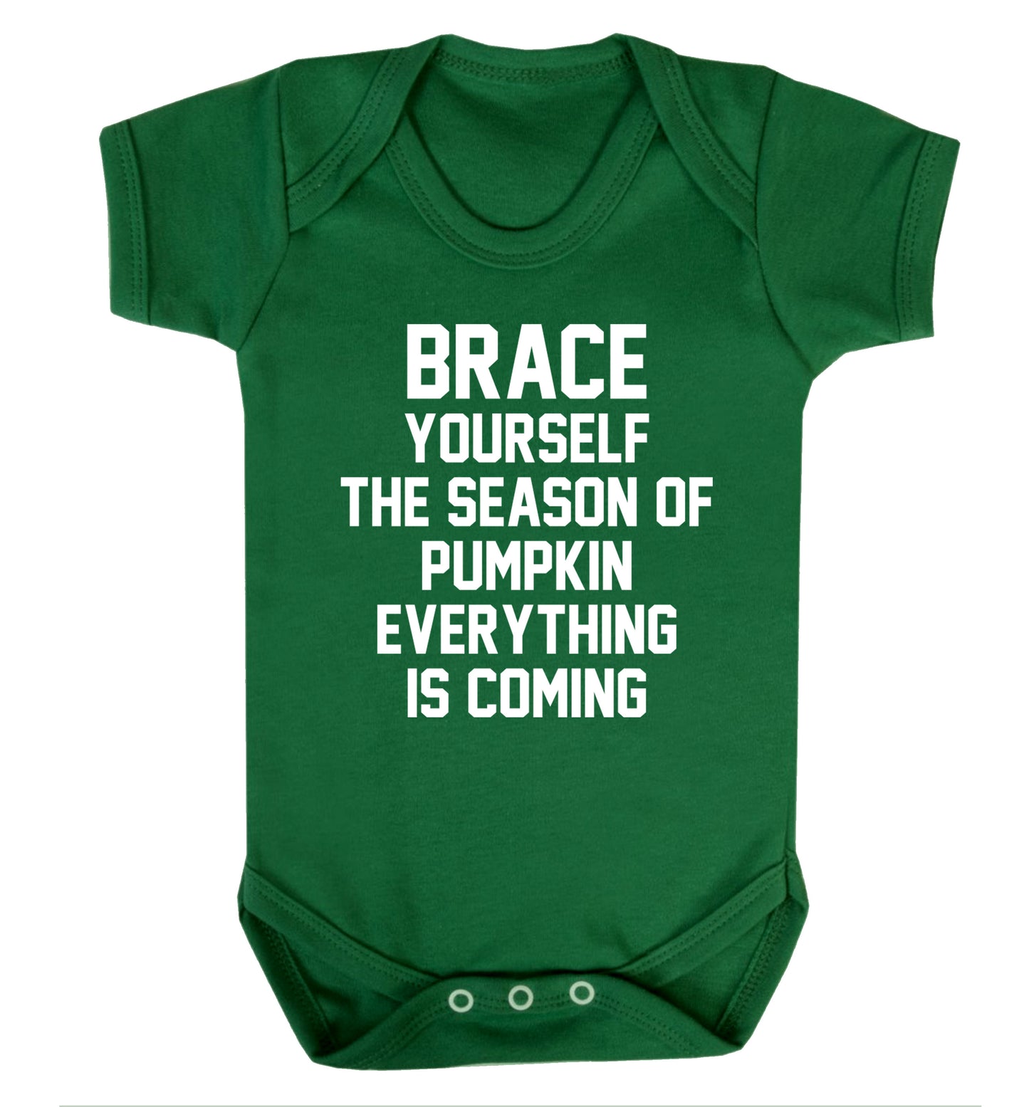 Brace yourself the season of pumpkin everything is coming Baby Vest green 18-24 months