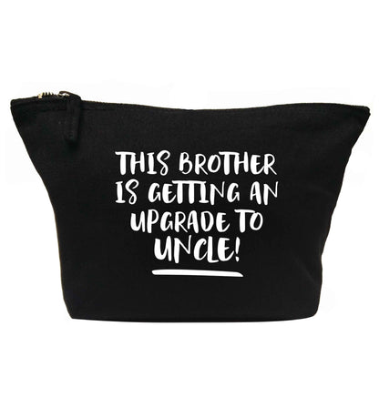 This brother is getting an upgrade to uncle! | makeup / wash bag