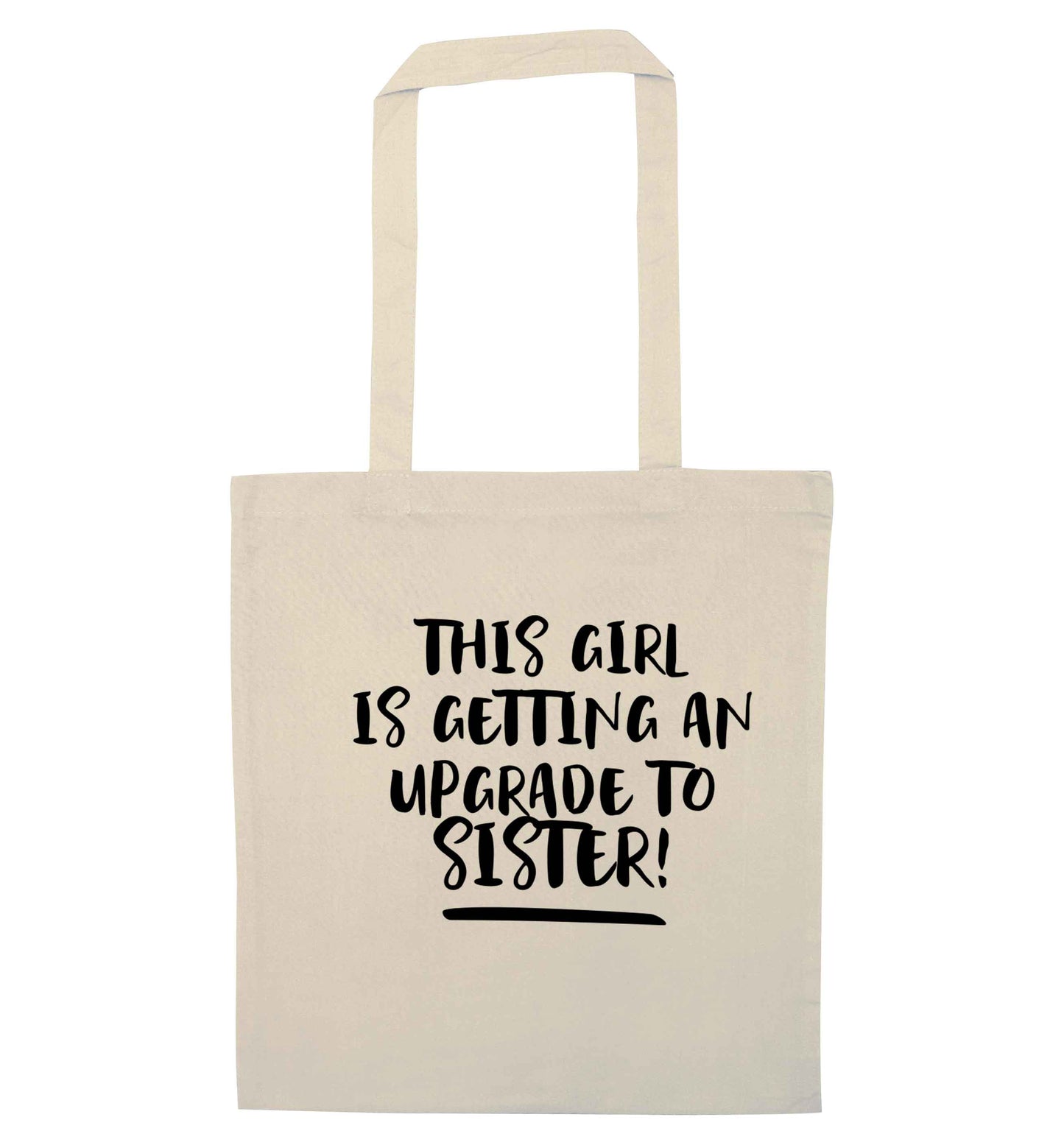 This girl is getting an upgrade to sister! natural tote bag