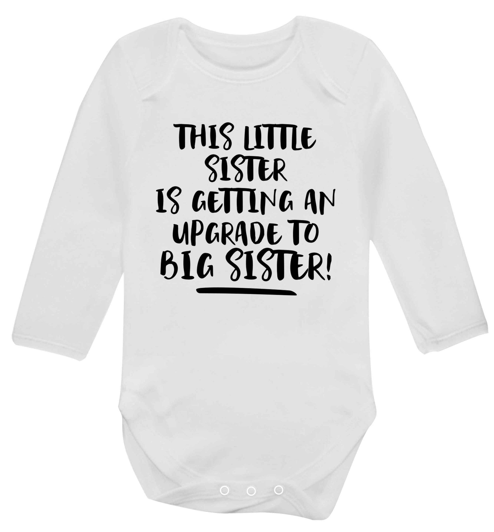 This little sister is getting an upgrade to big sister! Baby Vest long sleeved white 6-12 months