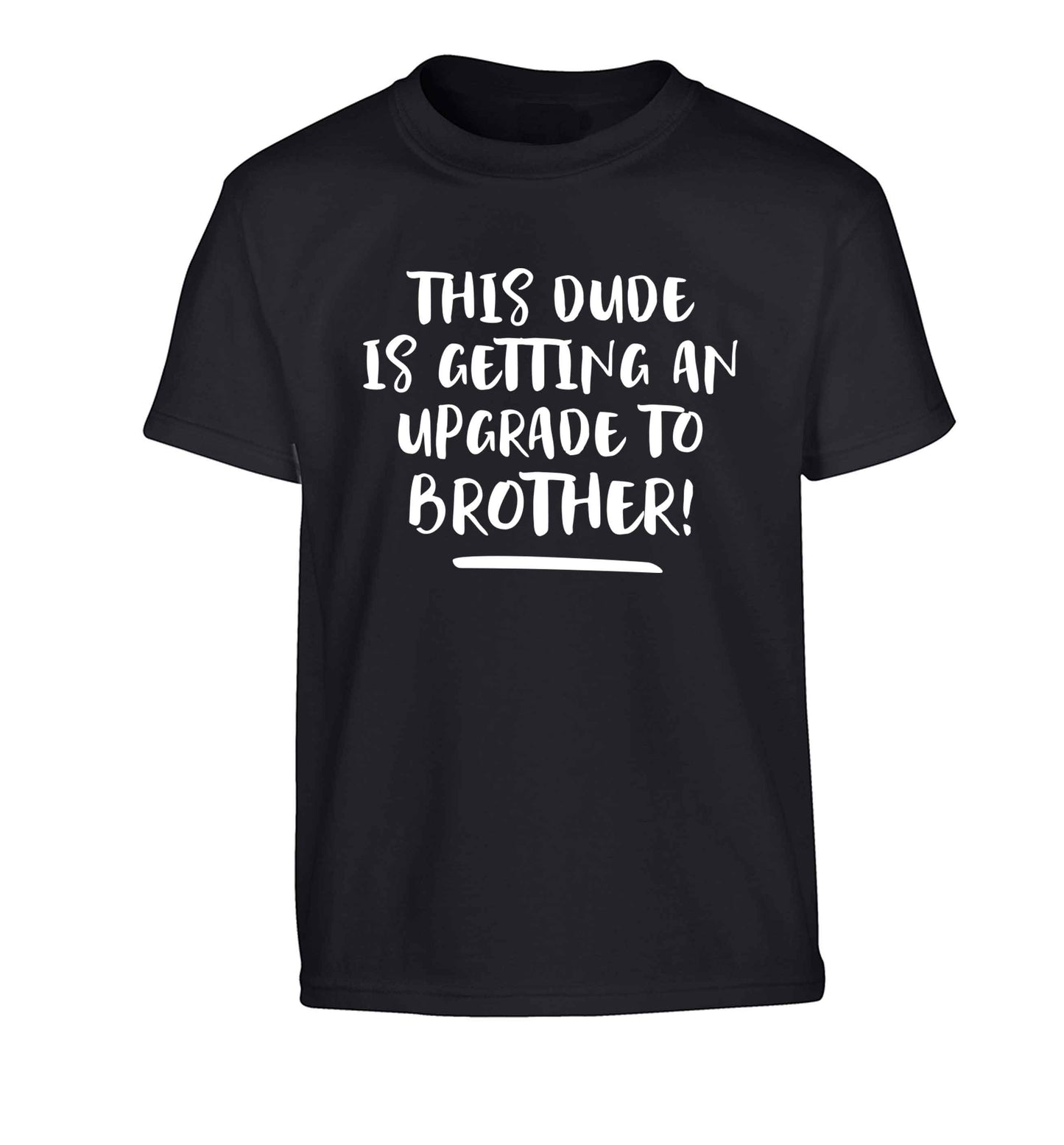 This dude is getting an upgrade to brother! Children's black Tshirt 12-13 Years