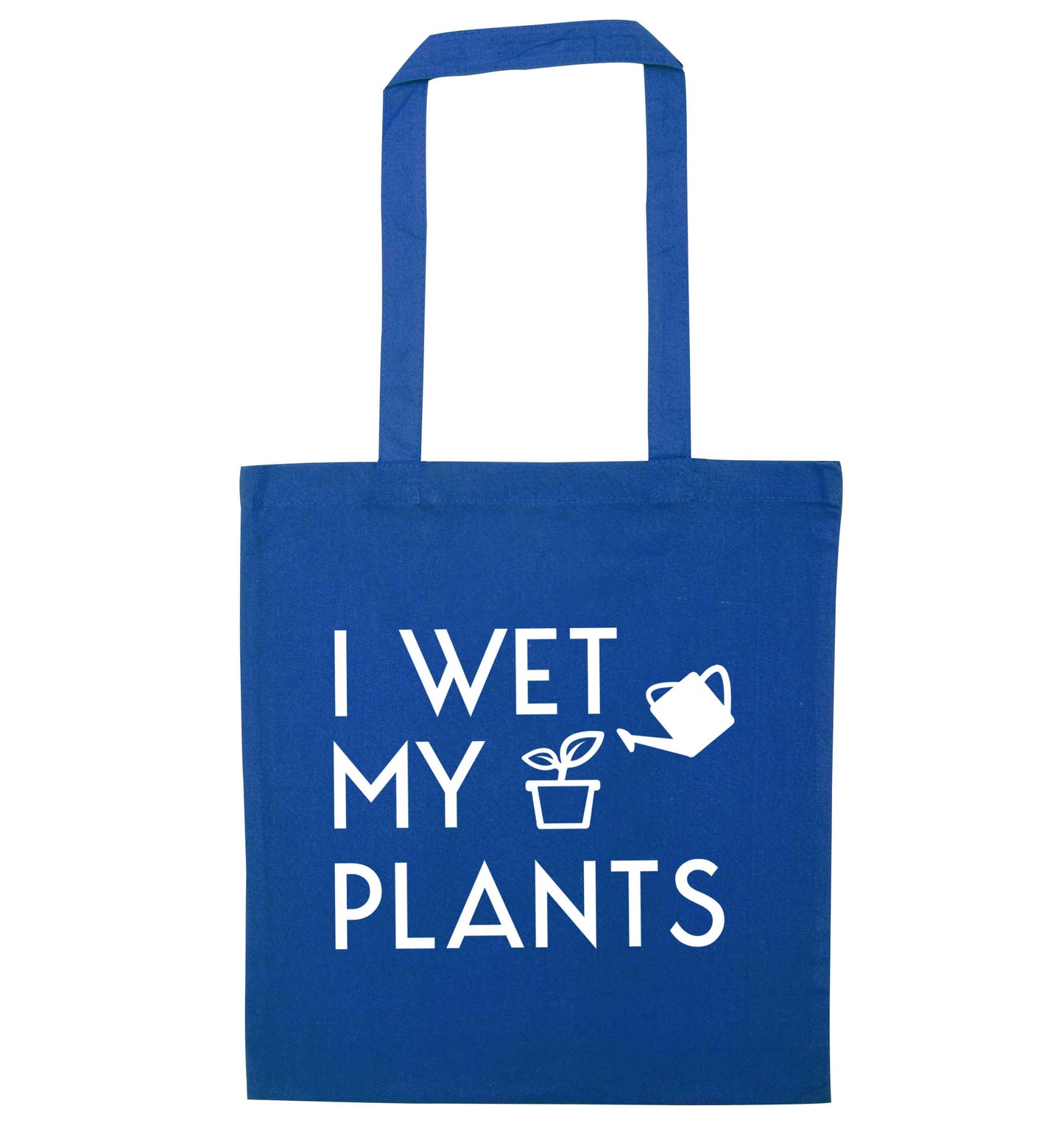 I wet my plants blue tote bag