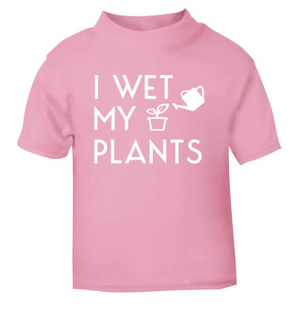 I wet my plants light pink Baby Toddler Tshirt 2 Years