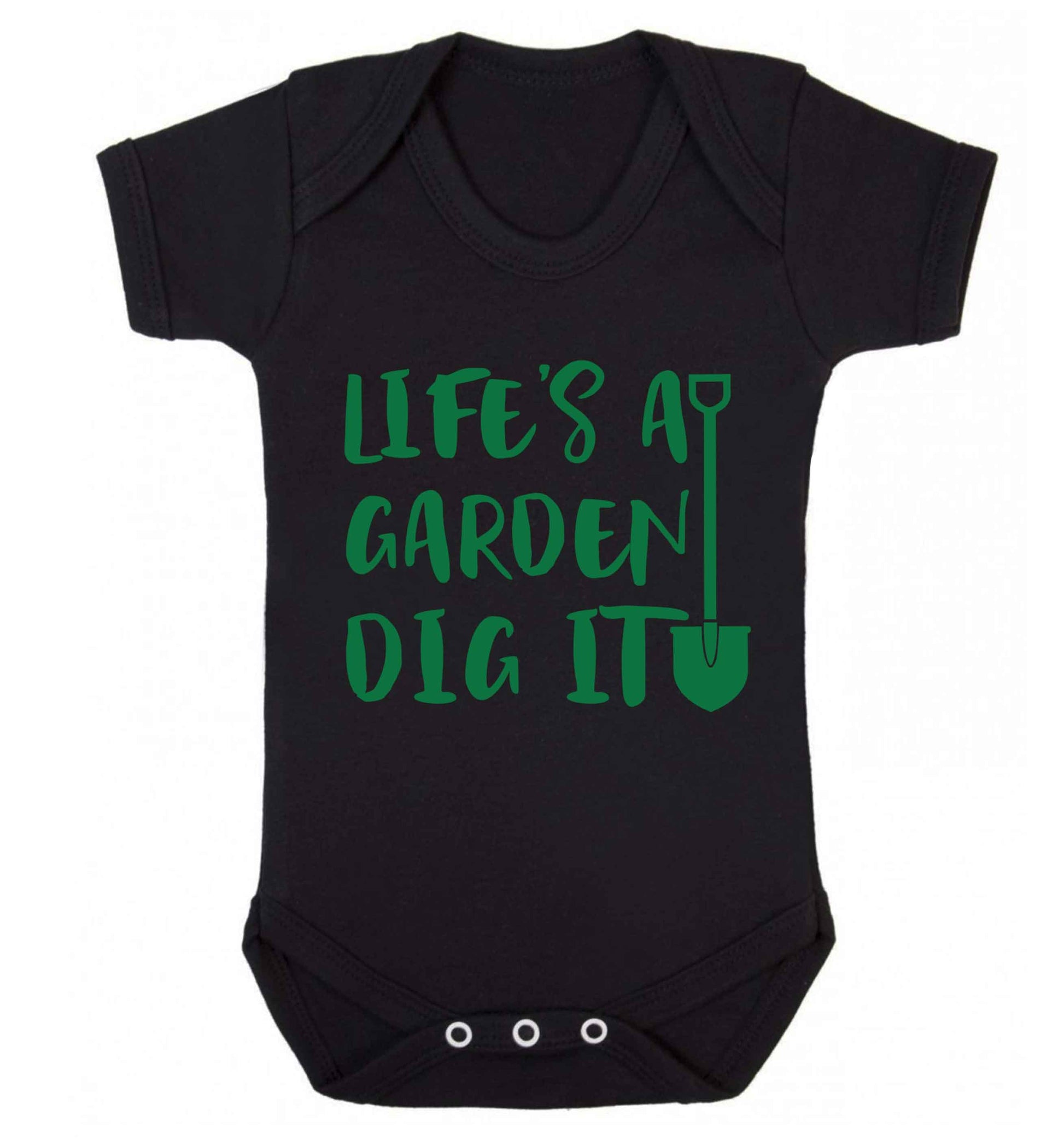 Life's a garden dig it Baby Vest black 18-24 months