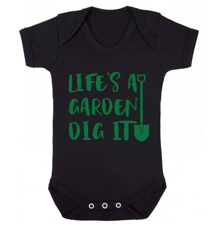 Life's a garden dig it Baby Vest black 18-24 months