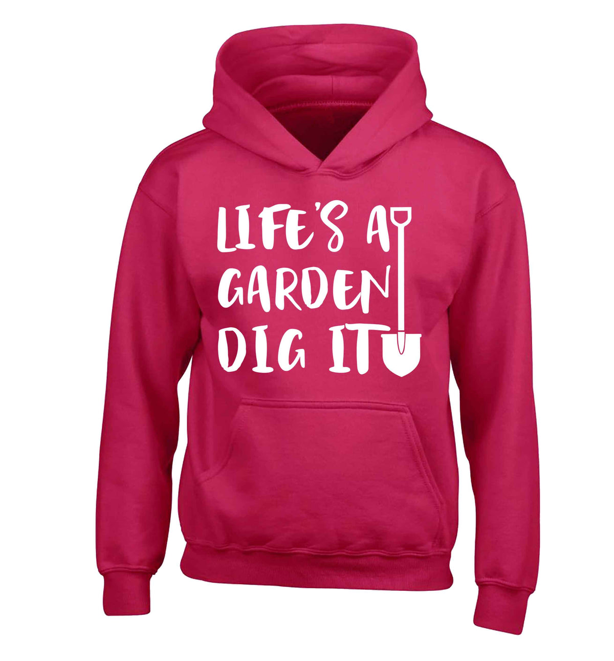 Life's a garden dig it children's pink hoodie 12-13 Years