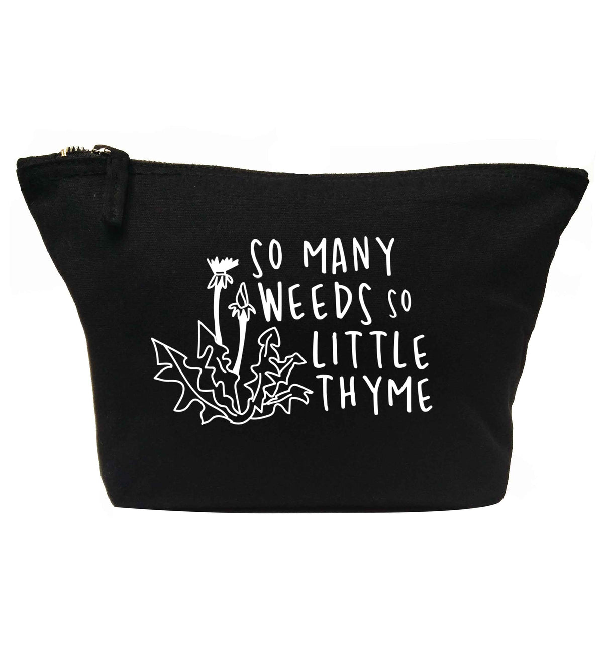 So many weeds so little thyme | makeup / wash bag