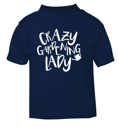 Crazy gardening lady navy Baby Toddler Tshirt 2 Years