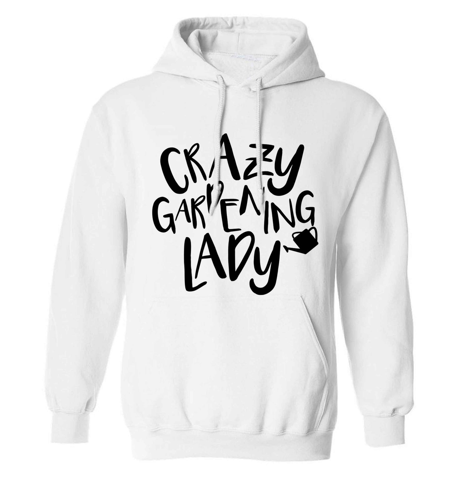 Crazy gardening lady adults unisex white hoodie 2XL
