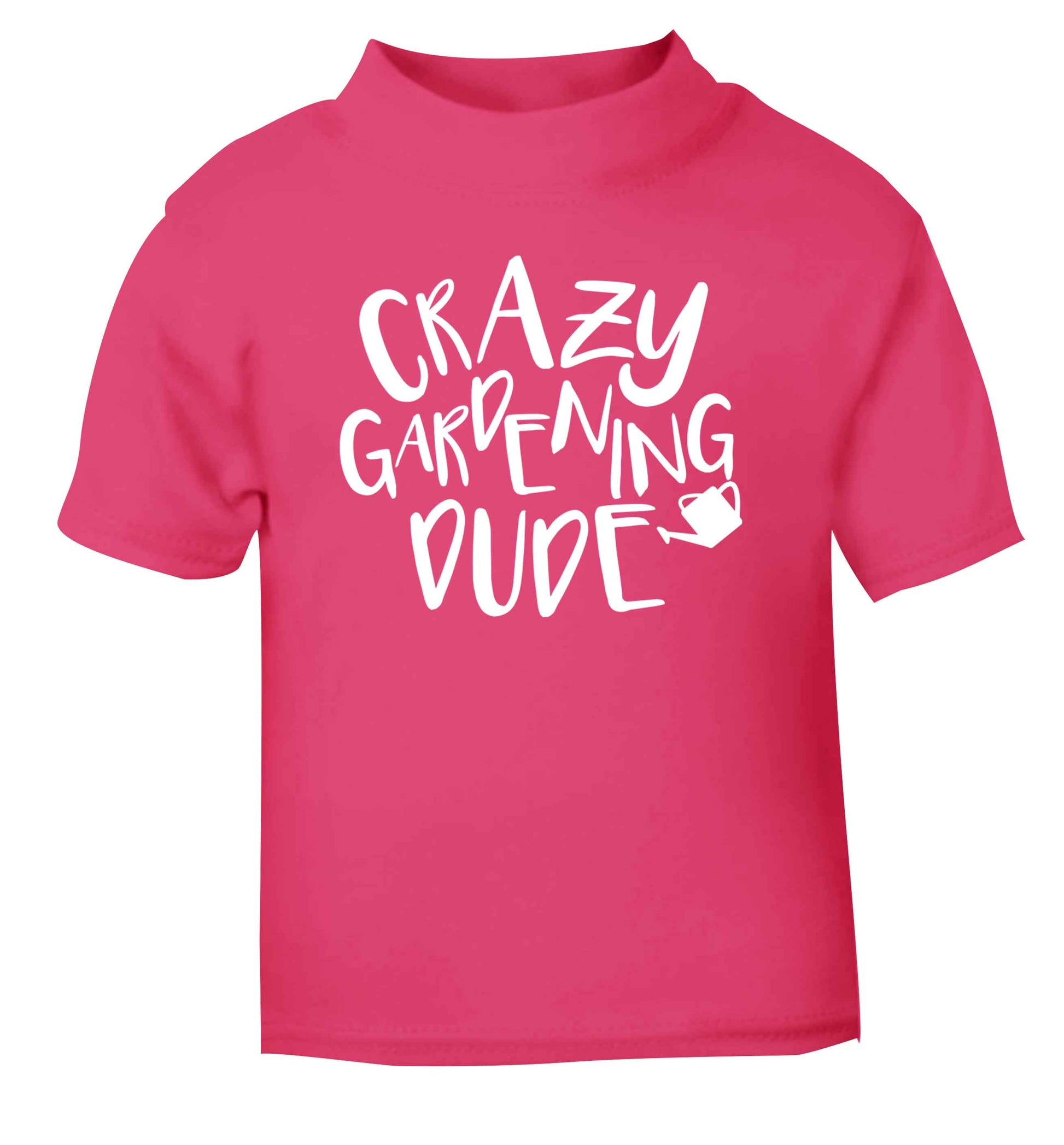 Crazy gardening dude pink Baby Toddler Tshirt 2 Years