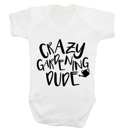 Crazy gardening dude Baby Vest white 18-24 months