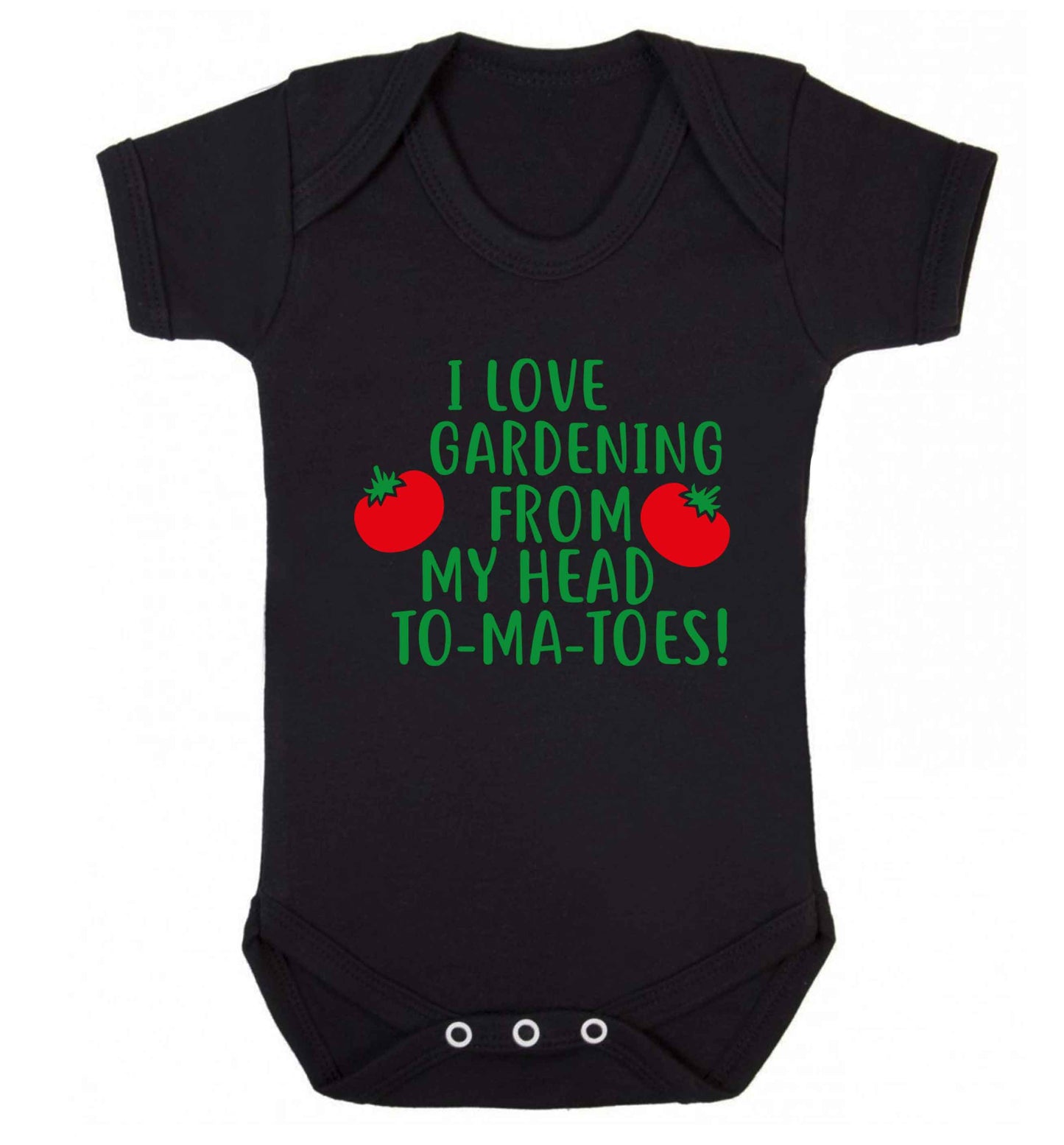 I love gardening from my head to-ma-toes Baby Vest black 18-24 months