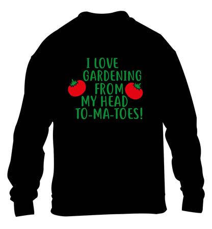 I love gardening from my head to-ma-toes children's black sweater 12-13 Years