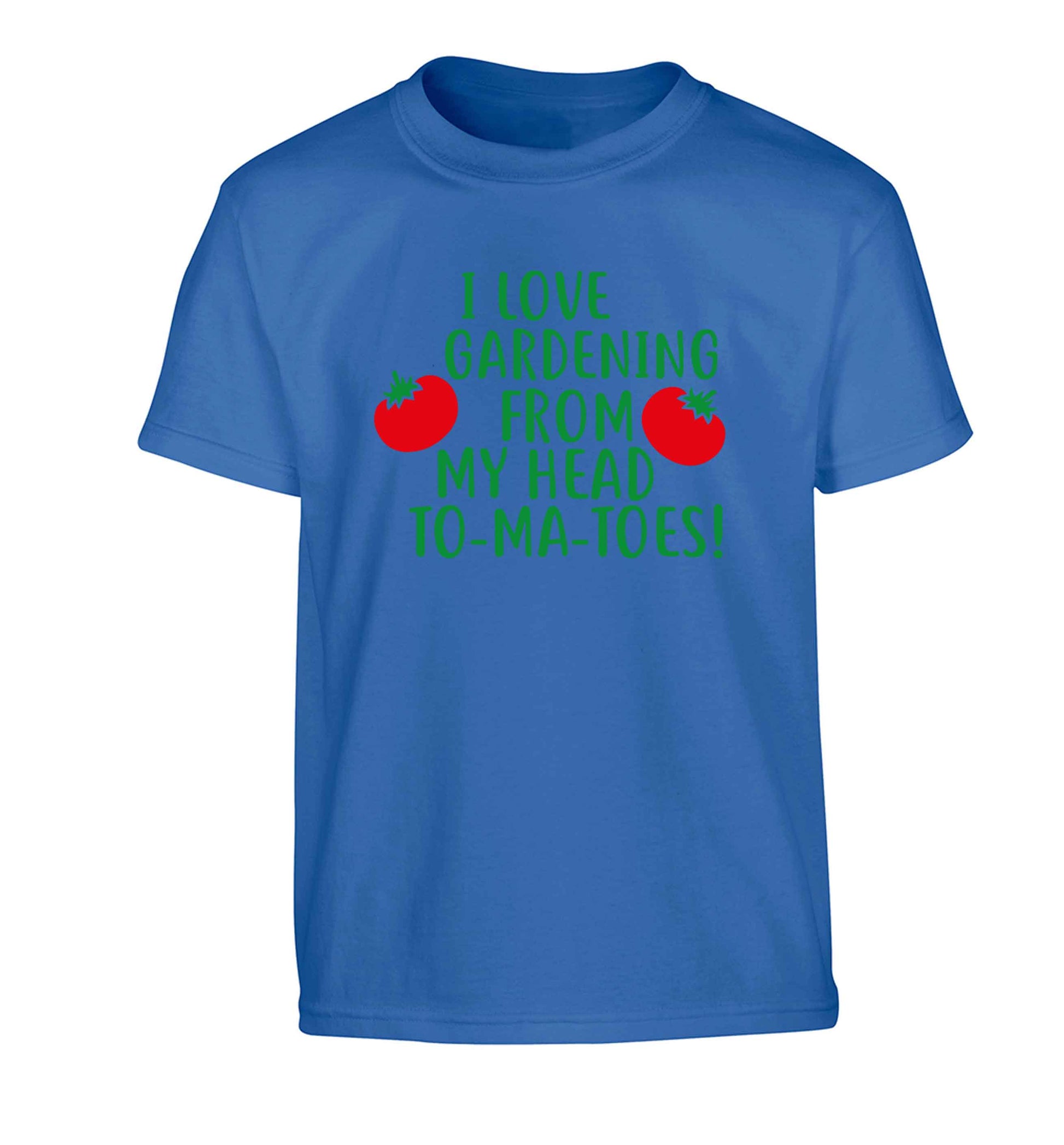 I love gardening from my head to-ma-toes Children's blue Tshirt 12-13 Years
