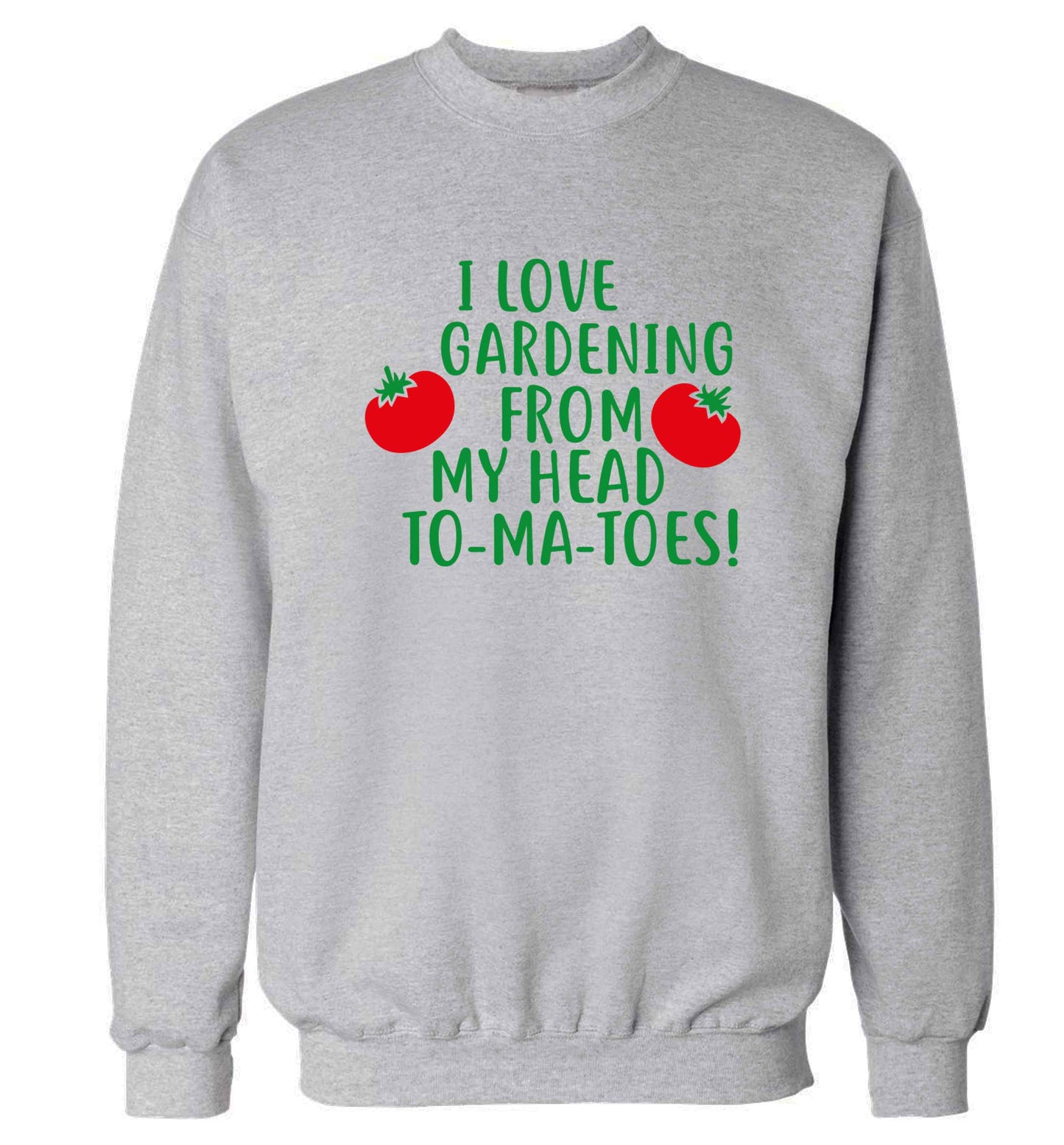 I love gardening from my head to-ma-toes Adult's unisex grey Sweater 2XL