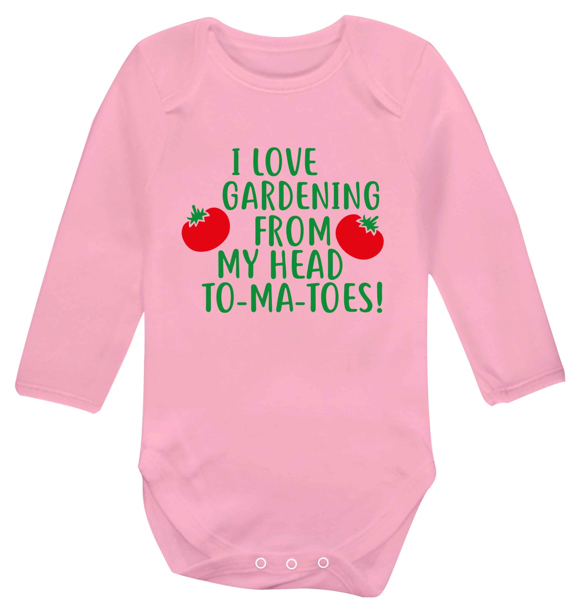I love gardening from my head to-ma-toes Baby Vest long sleeved pale pink 6-12 months