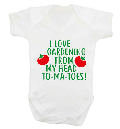 I love gardening from my head to-ma-toes Baby Vest white 18-24 months