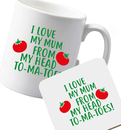 10 oz Ceramic mug and coaster I love my mum from my head to-my-toes! both sides